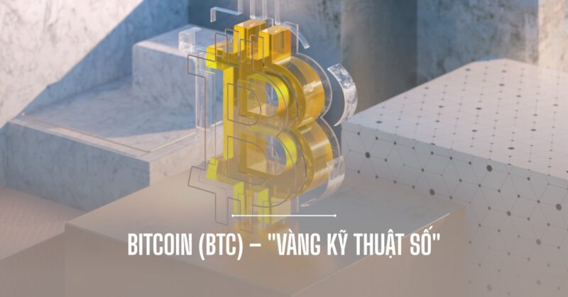 Bitcoin (BTC) – Vàng Kỹ thuật số và Người Tiên phong Mở đường Bitcoin (BTC) – Vàng Kỹ thuật số và Người Tiên phong Mở đường