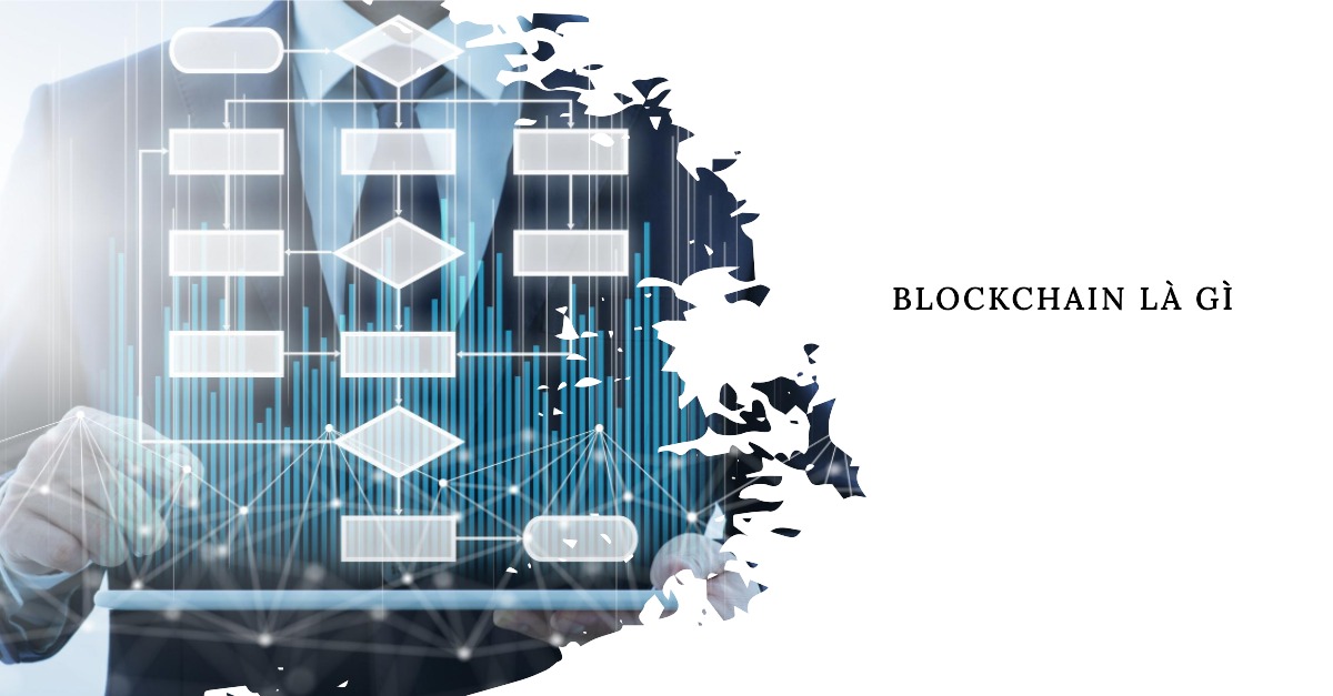 Blockchain là gì?