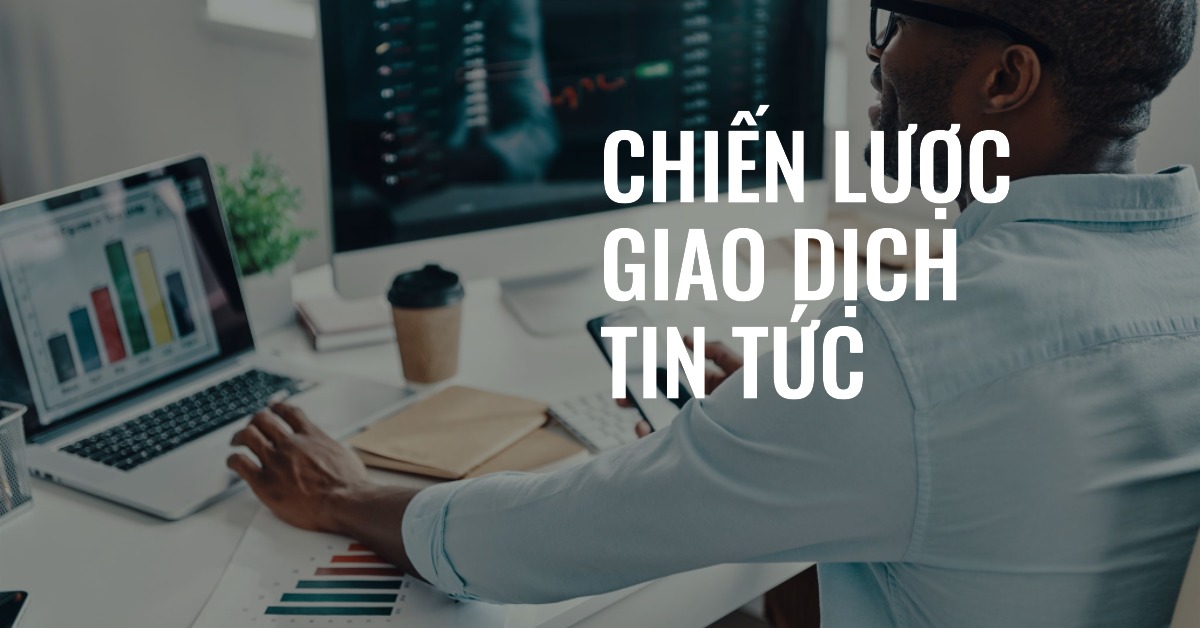 Giao dịch theo tin tức