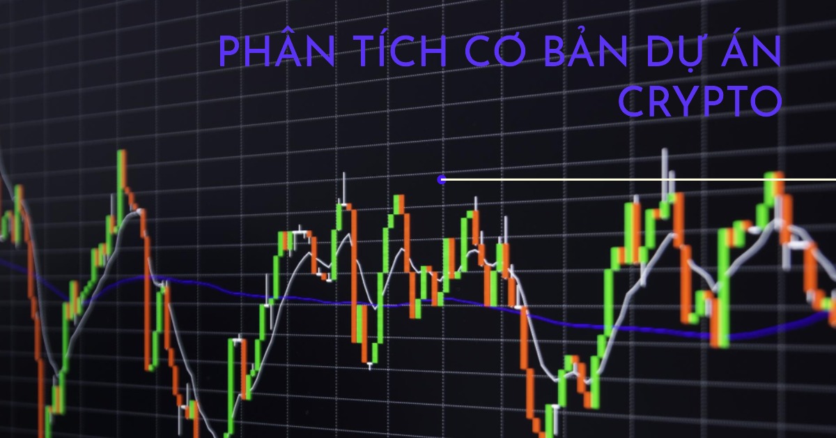 Phân tích cơ bản dự án crypto