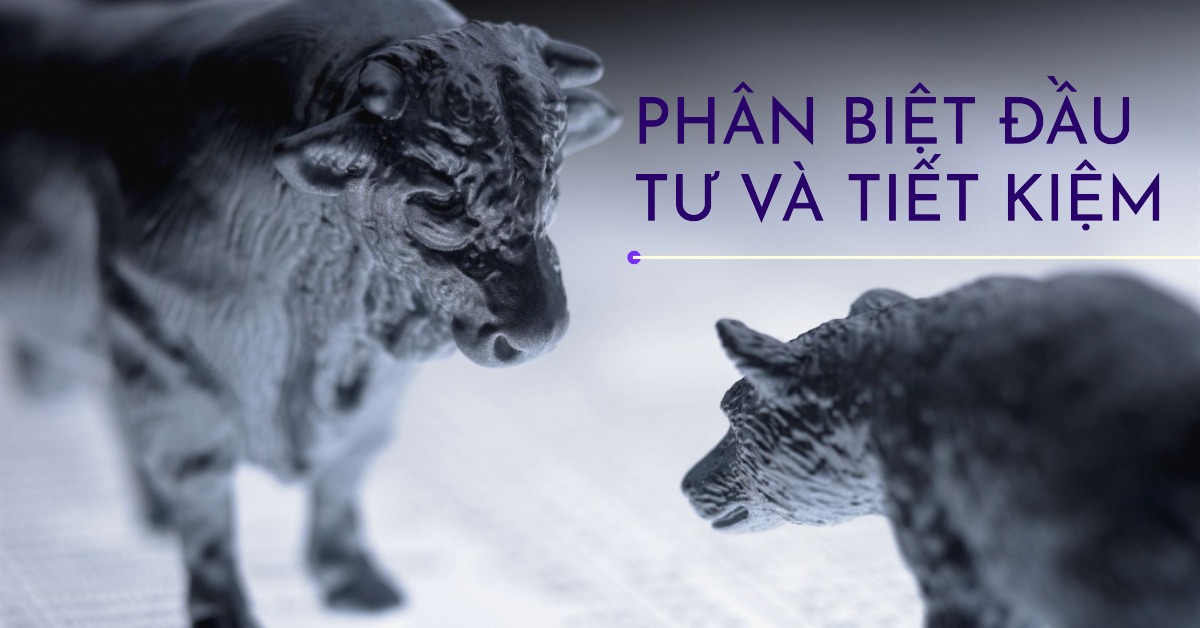 Phân biệt đầu tư, đầu cơ và tiết kiệm