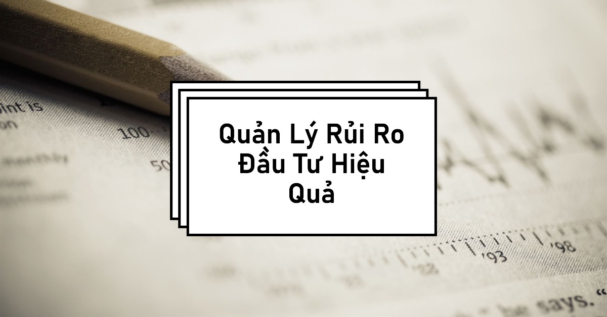 Quản lý Rủi ro trong Đầu tư