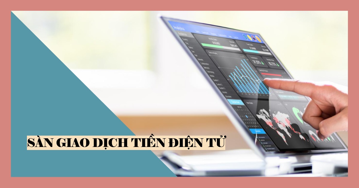 Sàn giao dịch tiền điện tử