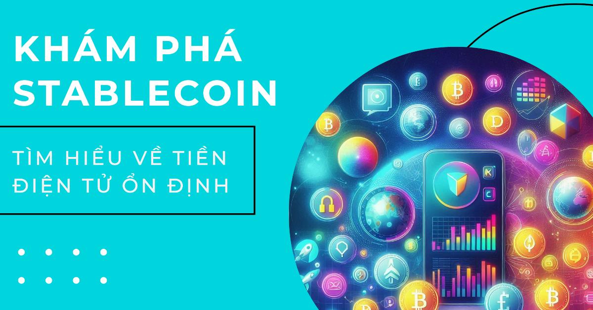 Stablecoin là gì?