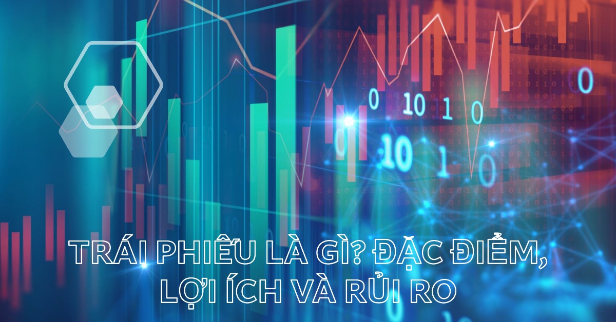 Trái phiếu là gì?