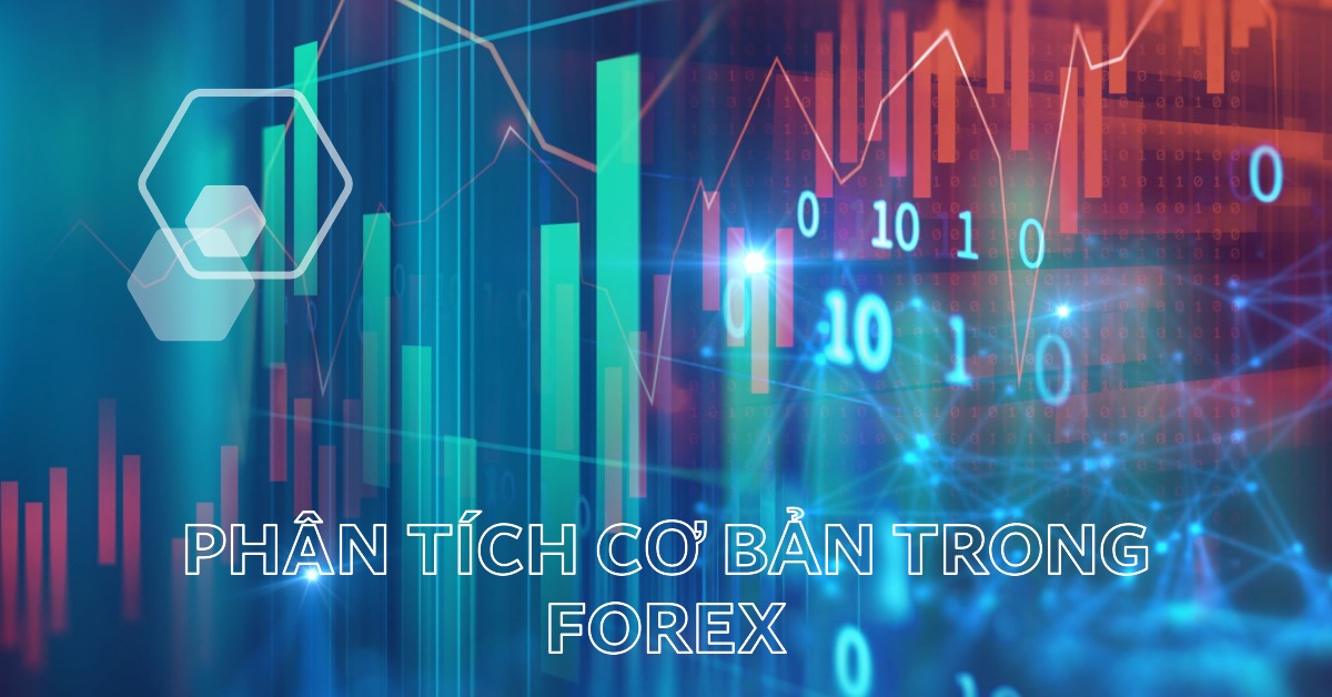 Phân tích cơ bản trong Forex