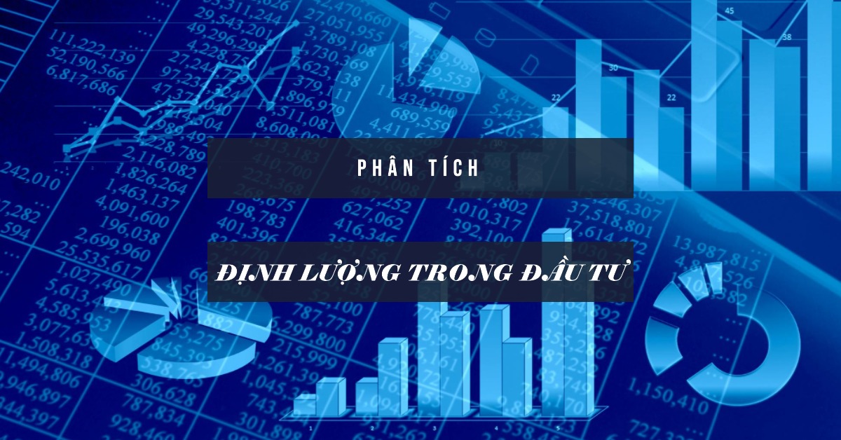 Phân tích định lượng trong đầu tư (QA)