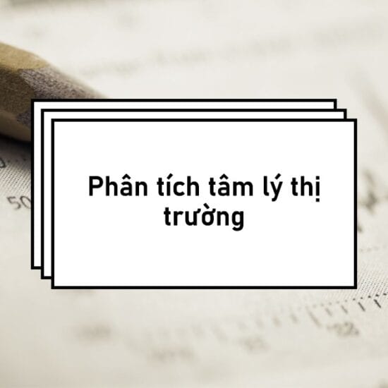 Phân tích tâm lý thị trường