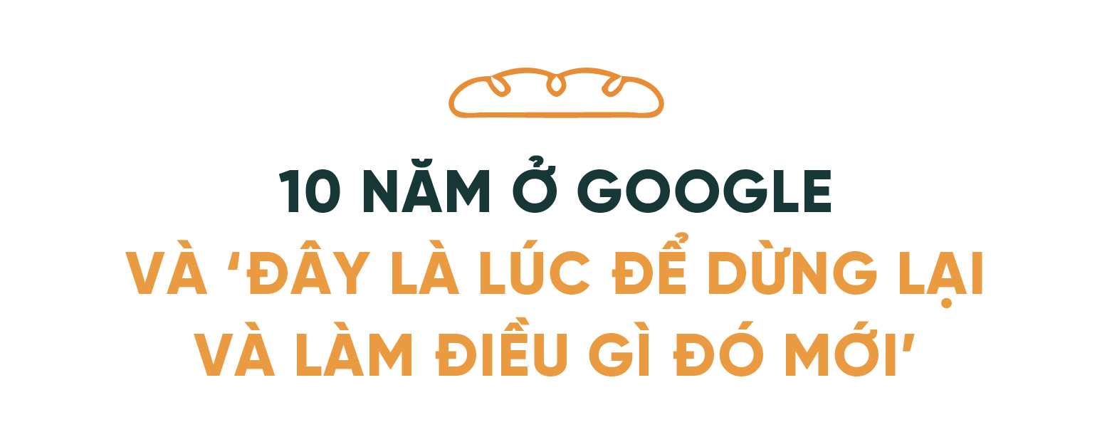 Nữ Giám đốc người Việt bỏ Google, mở tiệm bánh mì tại Singapore: "Bạn bè ai cũng sốc nhưng với tôi – đã đến lúc làm điều gì đó mới"- Ảnh 10. Nữ Giám đốc người Việt bỏ Google, mở tiệm bánh mì tại Singapore: "Bạn bè ai cũng sốc nhưng với tôi – đã đến lúc làm điều gì đó mới"- Ảnh 10.