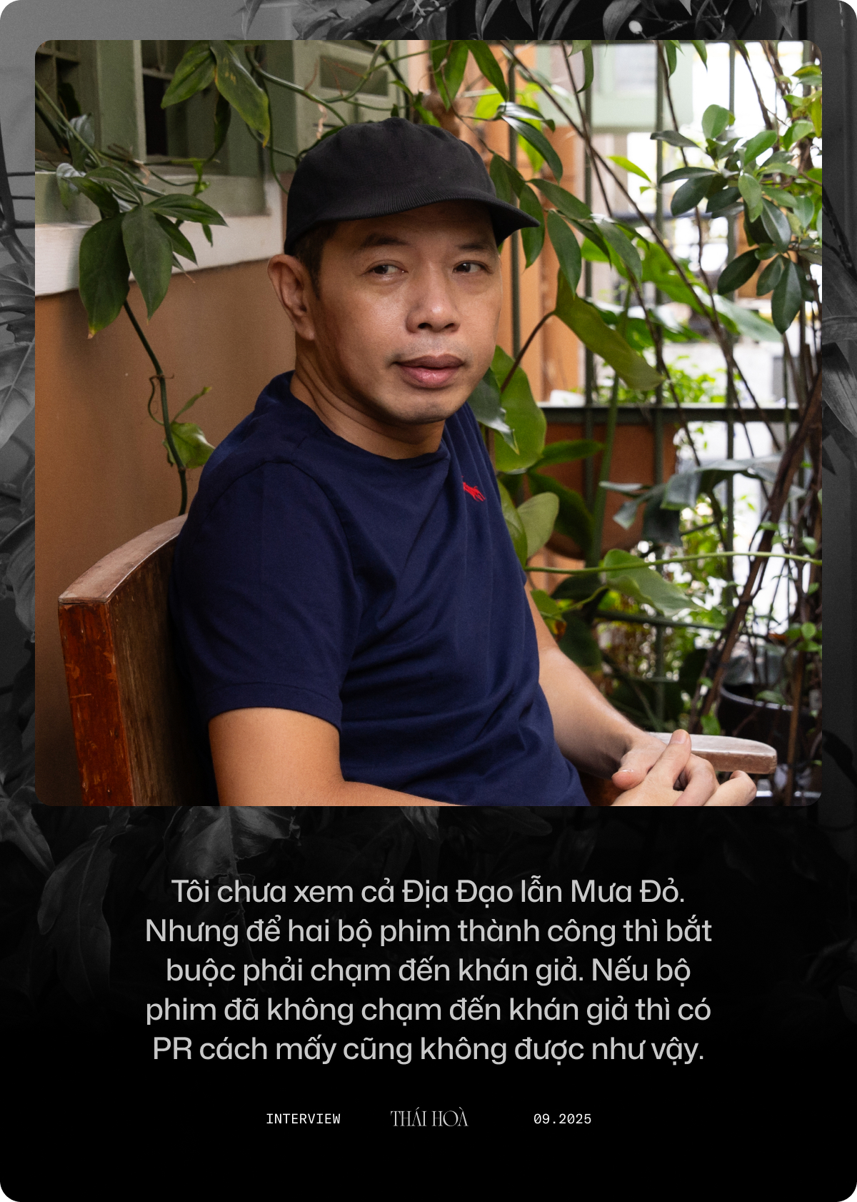Thái Hòa: Phim Nhà nước đòi hỏi chất lượng đàng hoàng, chứ không phải tiền Nhà nước muốn làm gì thì làm- Ảnh 8. Thái Hòa: Phim Nhà nước đòi hỏi chất lượng đàng hoàng, chứ không phải tiền Nhà nước muốn làm gì thì làm- Ảnh 8.