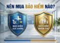 So sánh bảo hiểm sức khỏe và bảo hiểm nhân thọ Bạn thực sự cần loại nào